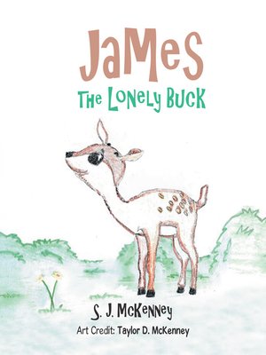 cover image of James the Lonely Buck